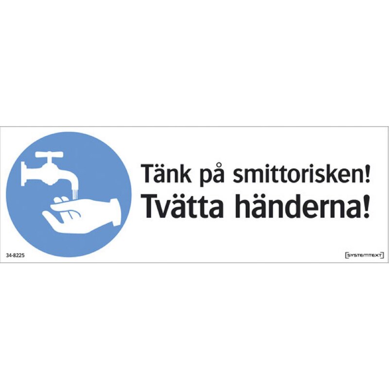 SKYLT 348225 PÅBUD TÄNK PÅ SMITTORISKEN 210X74MM